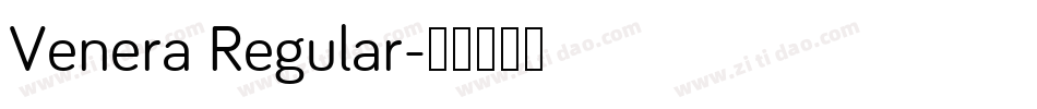 Venera Regular字体转换
